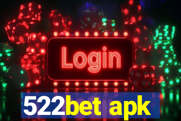 522bet apk